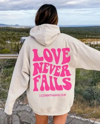 Love Never Fails Pullover Hoodie - Modajacket